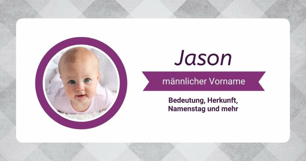 jason vorname - Name Jason: Bedeutung, Herkunft und mehr