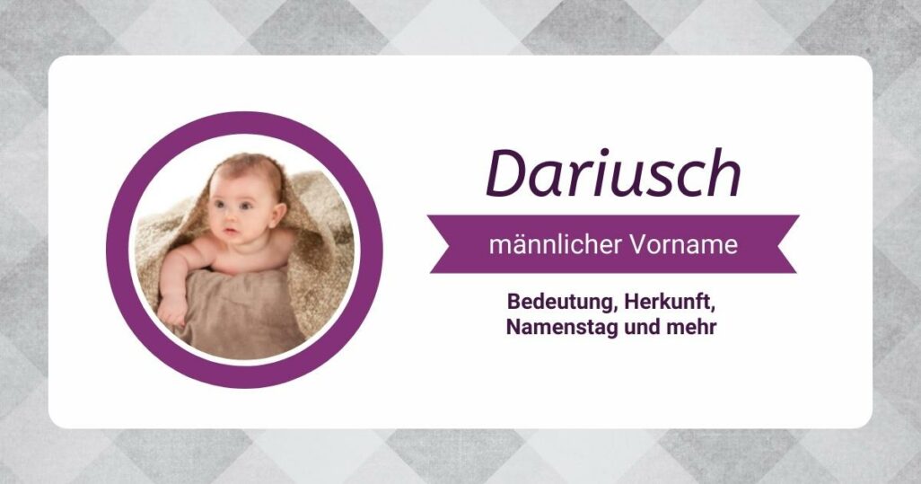 Vorname Dariusch