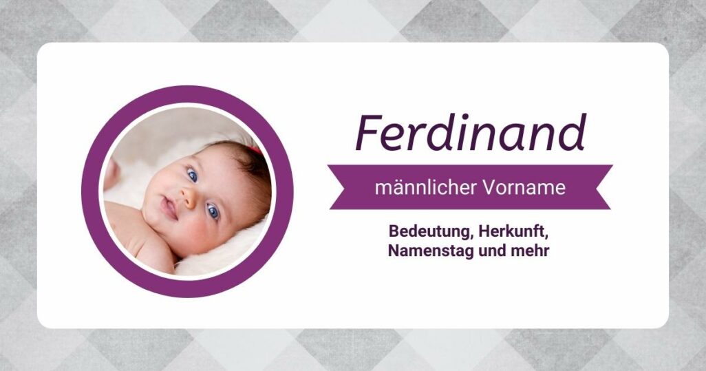 Vorname Ferdinand