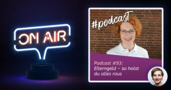 Podcast #93: Elterngeld